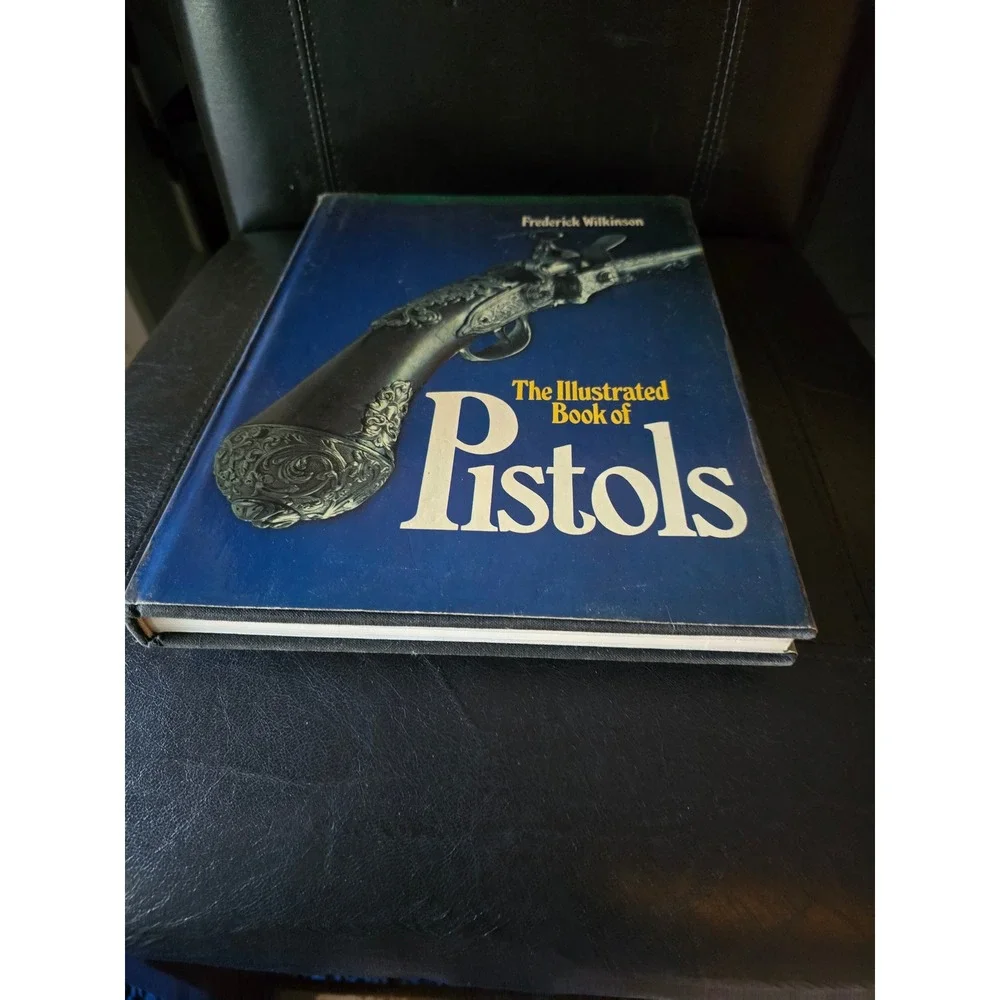 Hamlyn The Illustrated‎ Book of Pistols Hardcover Reference 1979 by F. Wilkinson